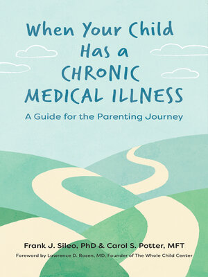 cover image of When Your Child Has a Chronic Medical  Illness